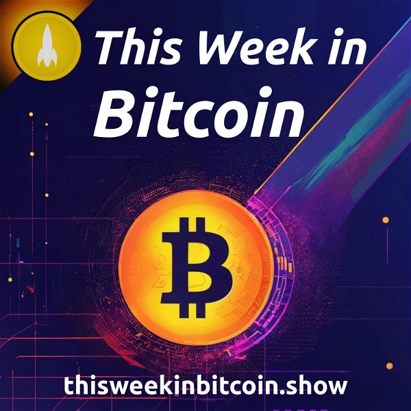 Artwork for This Week in Bitcoin