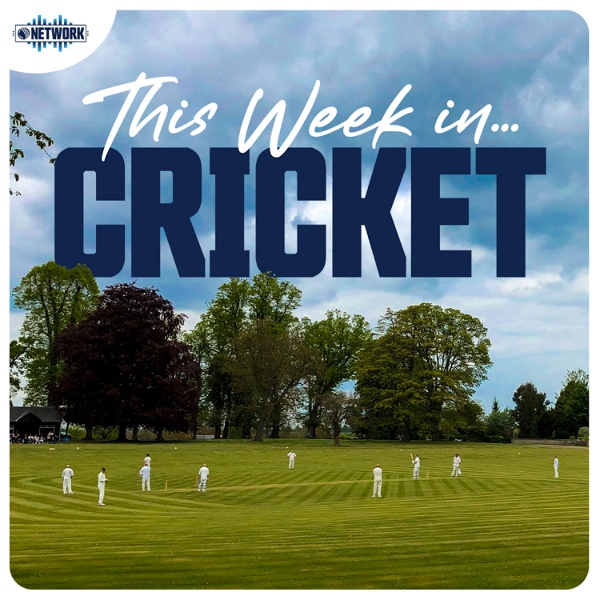 Artwork for This Week in Cricket