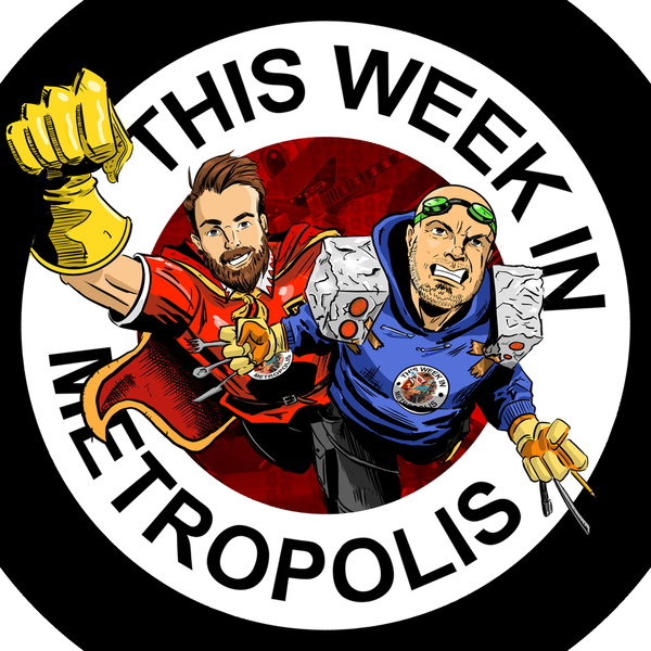 Artwork for This Week in Metropolis