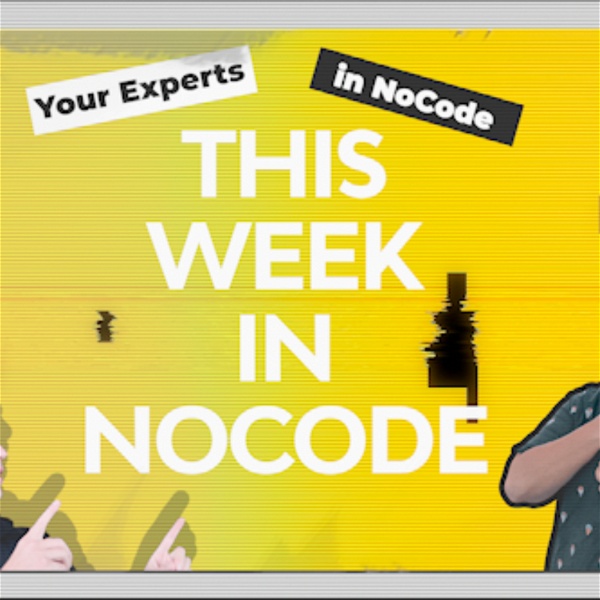 Artwork for This Week in NoCode