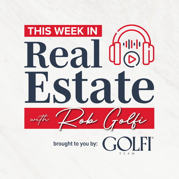 Artwork for This Week in Real Estate