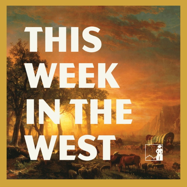 Artwork for This Week in the West