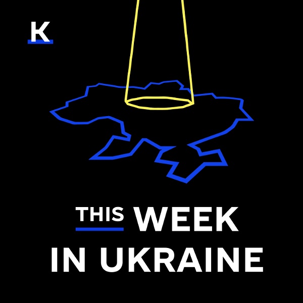 Artwork for This Week in Ukraine