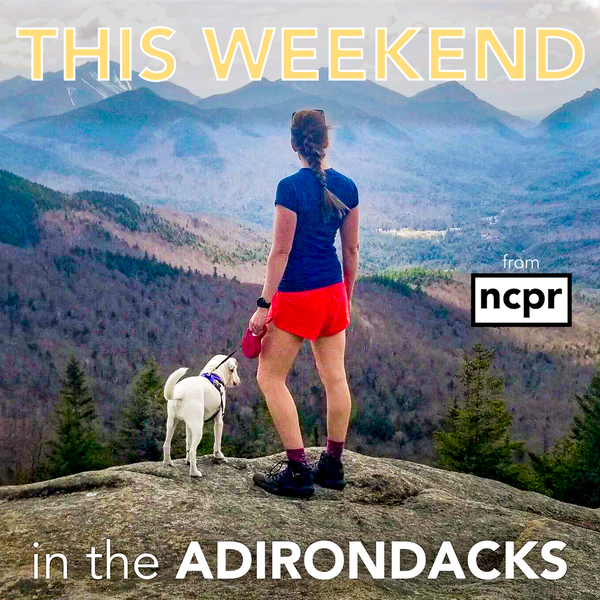 Artwork for This weekend in the Adirondacks
