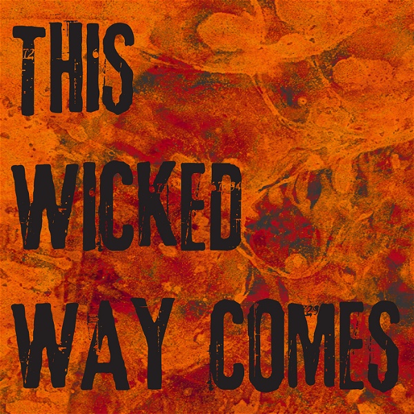 Artwork for This Wicked Way Comes
