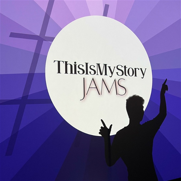Artwork for ThisIsMyStory JAMS