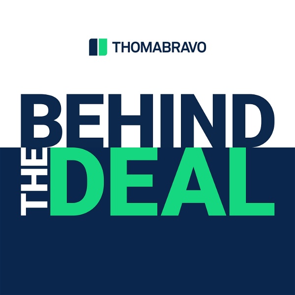 Artwork for Thoma Bravo's Behind the Deal