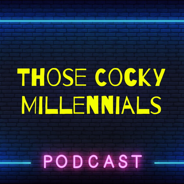 Artwork for Those Cocky Millennials