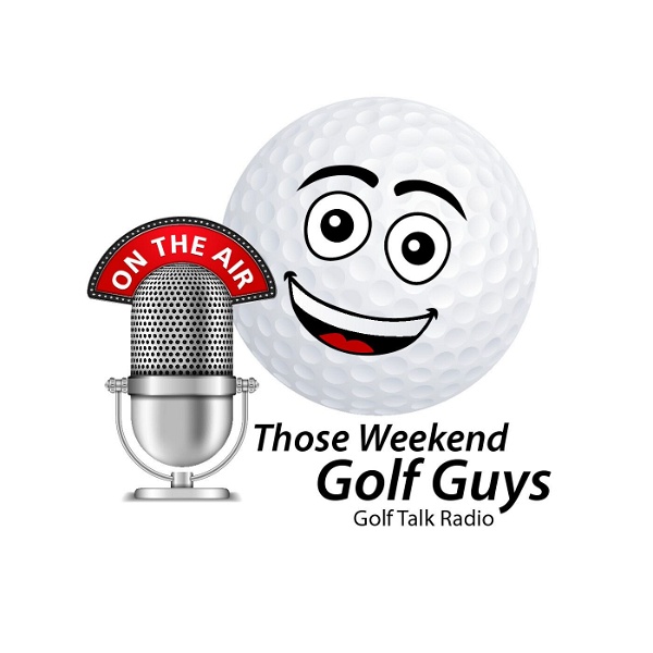 Artwork for Those Weekend Golf Guys