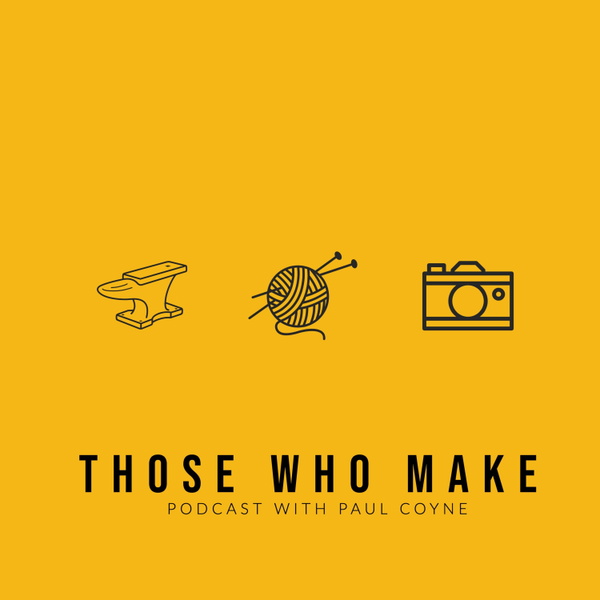 Artwork for Those Who Make