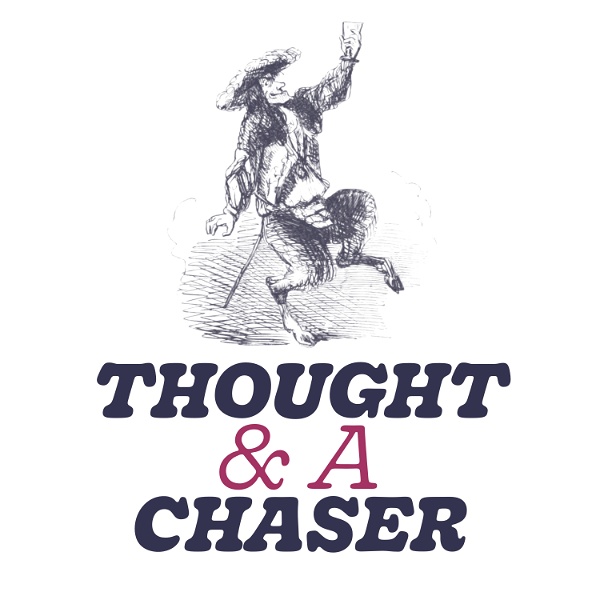 Artwork for Thought and a Chaser