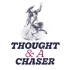 Thought and a Chaser