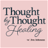 Thought by Thought Healing