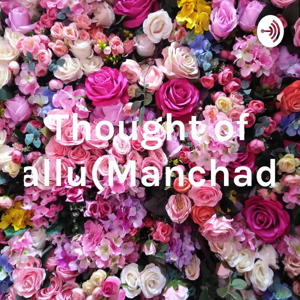 Artwork for Thought of Mallu(Manchady)