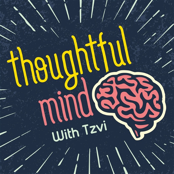 Artwork for Thoughtful Mind with Tzvi