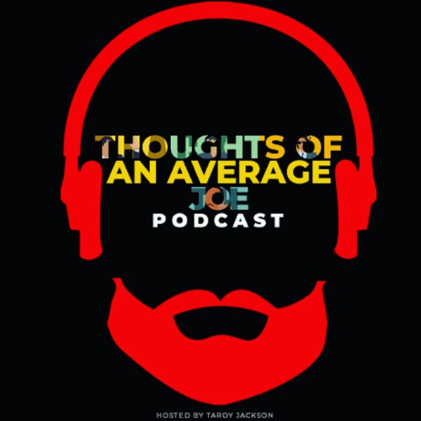 Artwork for Thoughts Of An Average Joe