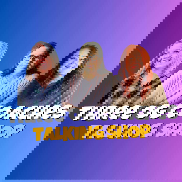 Artwork for Three OG Coaches Talking Shop