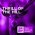 Thrill Of The Hill