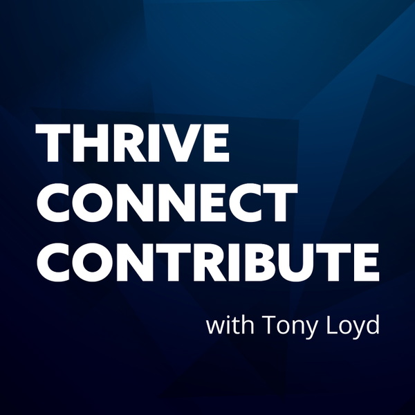 Artwork for Thrive. Connect. Contribute.