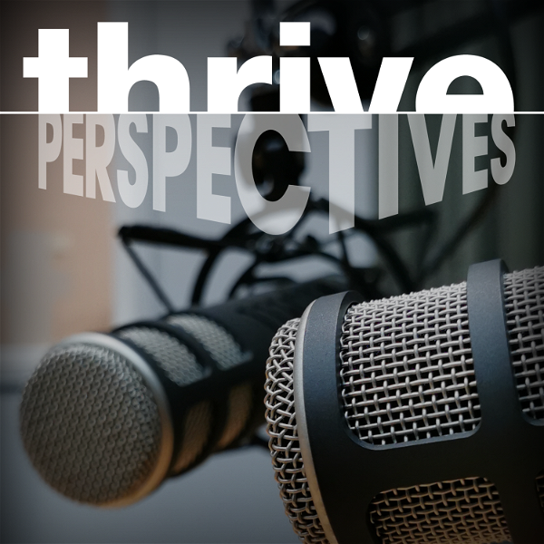 Artwork for Thrive: Perspectives
