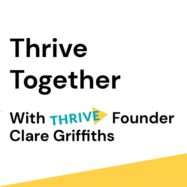 Artwork for Thrive Together