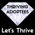 Thriving Adoptees - Healing,  Inspiration & Empowerment For Adoptees