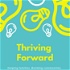 Thriving Forward