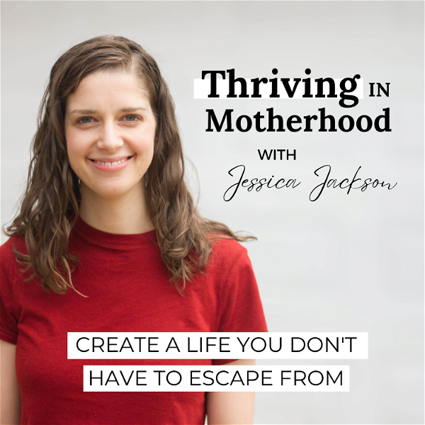 Artwork for Thriving In Motherhood Podcast