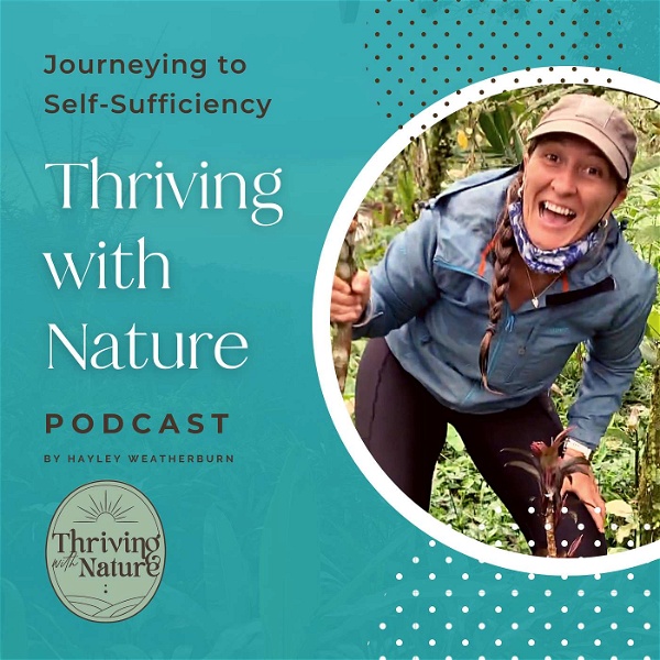 Artwork for Thriving with Nature: Living a Regenerative Lifestyle