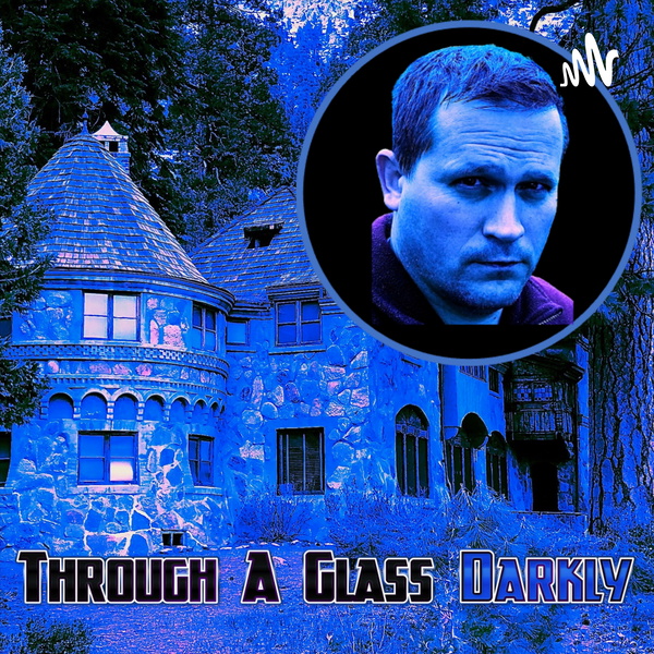 Artwork for Through A Glass Darkly