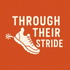 Through Their Stride