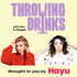 Throwing Drinks With Gen and Maggie