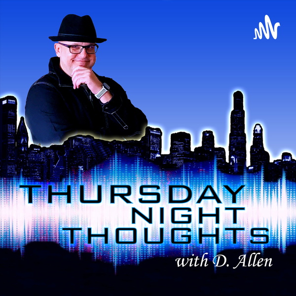 Artwork for Thursday Night Thoughts