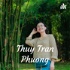 Thuy Tran Phuong - Người truyền cảm hứng