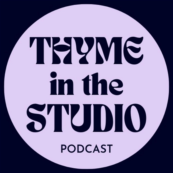 Artwork for Thyme in the Studio: Art & Wellness