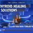 Thyroid Healing Solutions