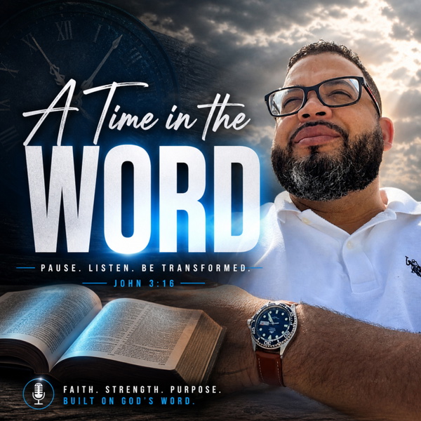 Artwork for A Time in the WORD.