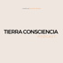 Tierra Consciencia