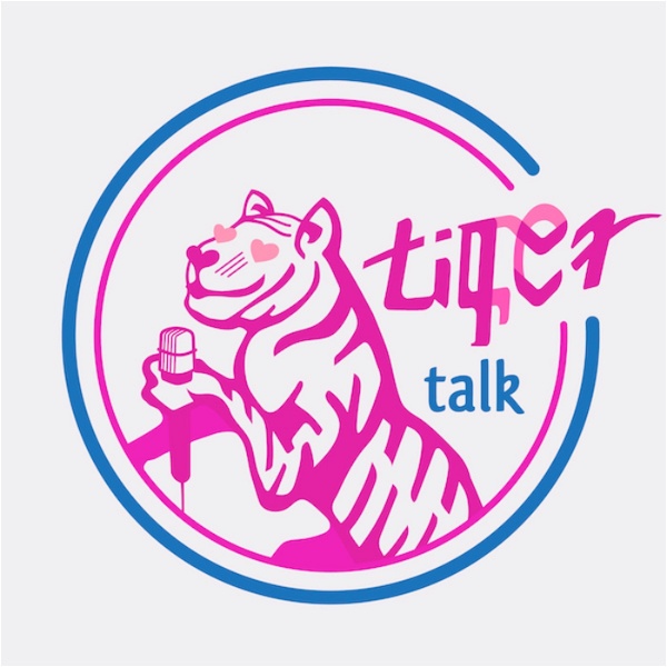 Artwork for Tiger Talk 台哥頭殻