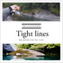 Tight lines