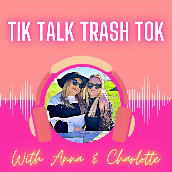 Artwork for Tik Talk Trash Tok