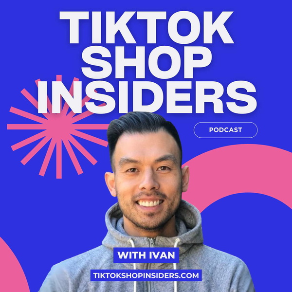 Artwork for TikTok Shop Insiders