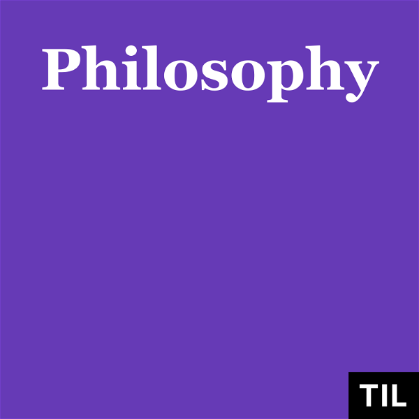 Artwork for TIL: Philosophy