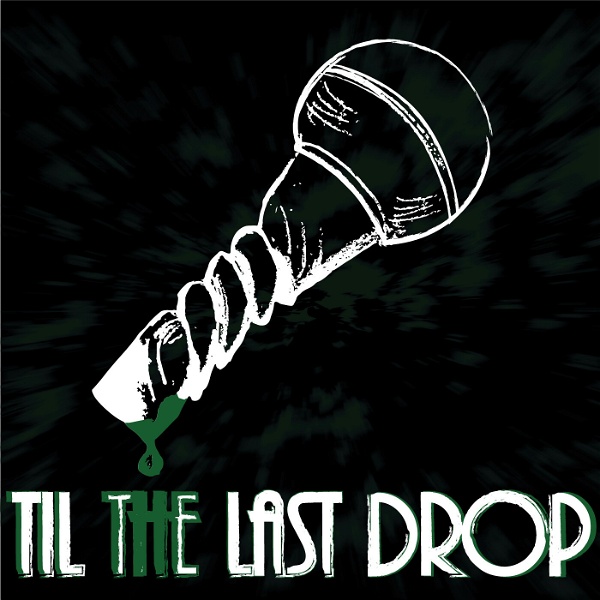 Artwork for Til The Last Drop