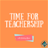 Time for Teachership
