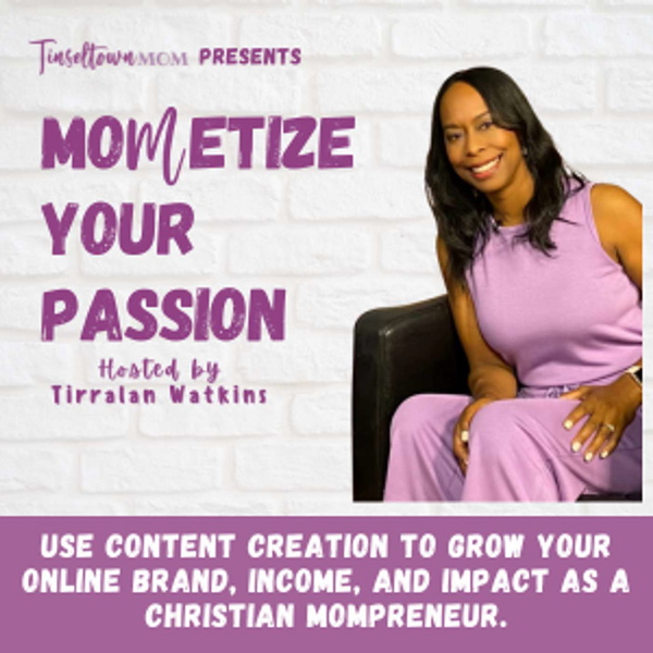 Artwork for MOMetize Your Passion