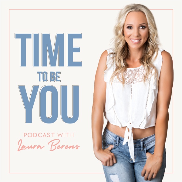 Artwork for Time To Be You Podcast