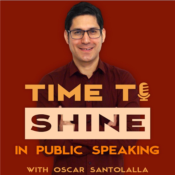 Artwork for Time to Shine Podcast : Public speaking