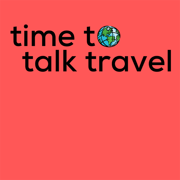 Artwork for Time to Talk Travel