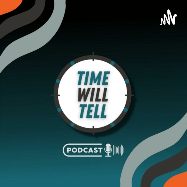 Artwork for Time Will Tell